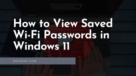 How to View Saved Wi.
